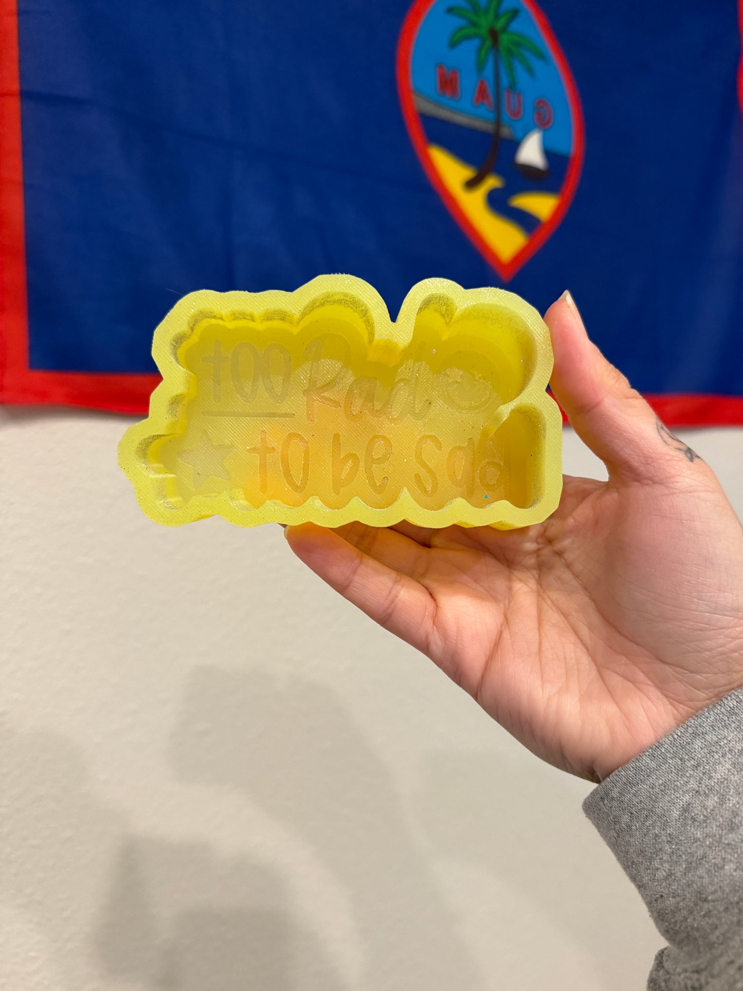 Destash- too rad to be sad mold